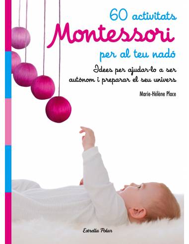 Montessiori - 60 activitats per al teu nadó